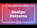 How Do I Learn Design Patterns? Which Design Patterns Should I Know?