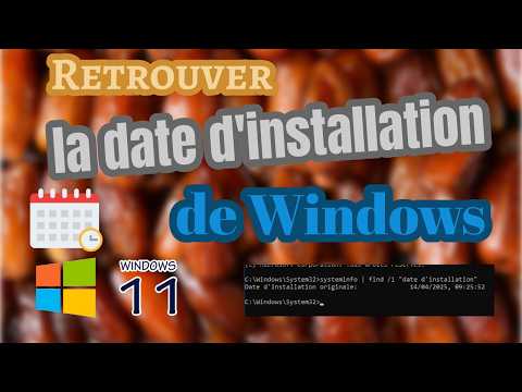 Retrouver la date d'installation de Windows 11