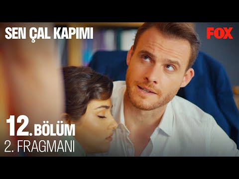 Sen Çal Kapımı 12. Bölüm 2. Fragmanı