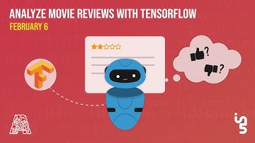 Analyze Movie Reviews with TensorFlow