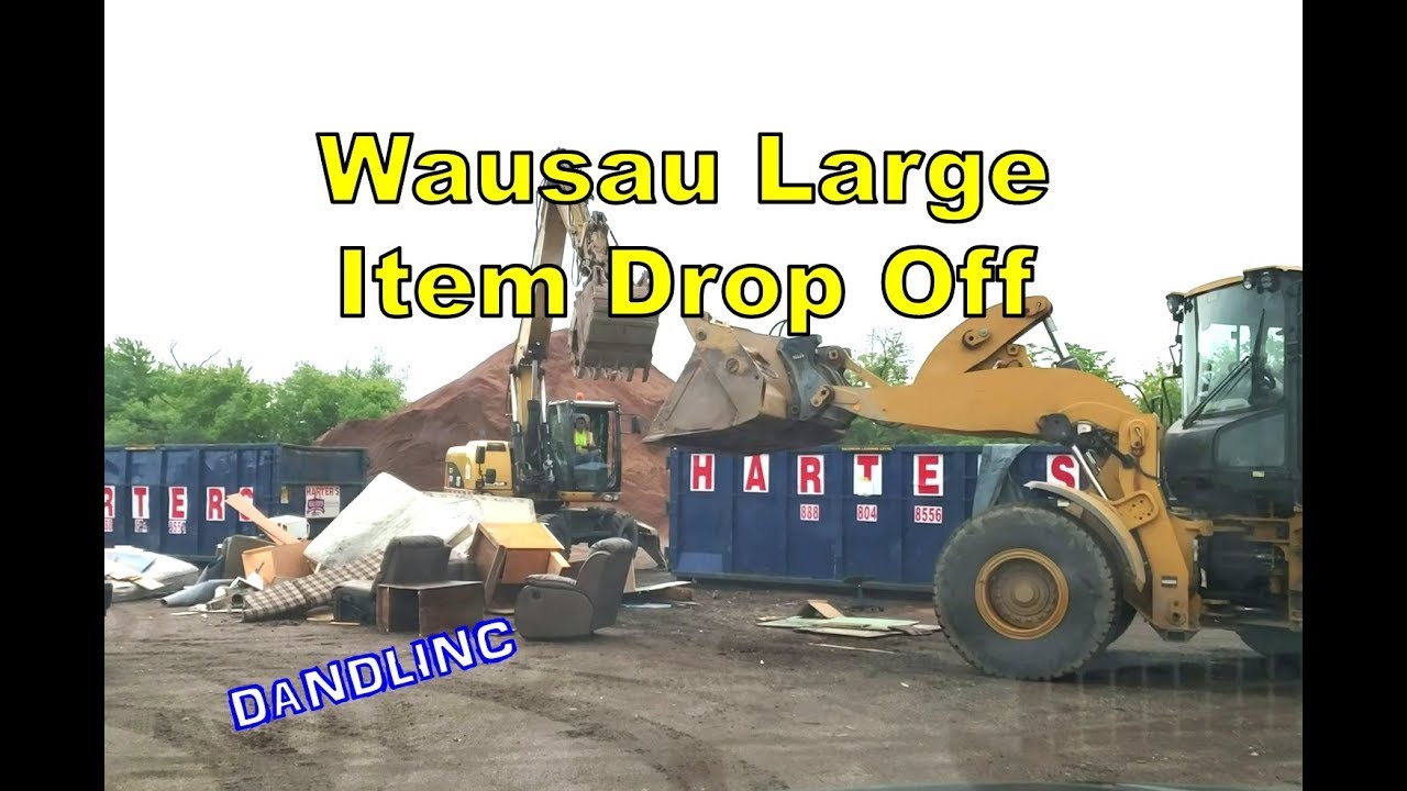 Clean it Up Wausau, Large Item Drop Off (June 2019) City Public Works