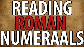 How to Read Roman Numerals - The Easy Way!