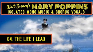 MARY POPPINS Isolated Score  04  THE LIFE I LEAD