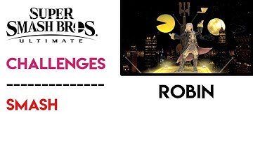 [Smash] Robin Challenge ~ Super Smash Bros. Ultimate