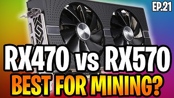 RX470 vs RX570 Which is Best for Mining?