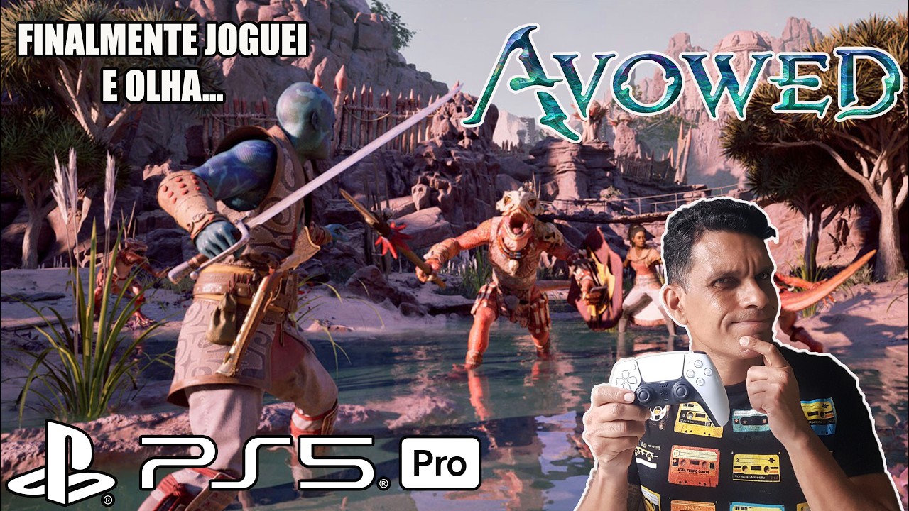 Jogando Avowed no Monstro PS5 PRO Ao Vivo No Canal😏