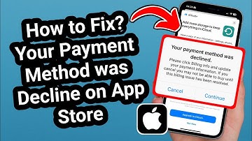 How to Fix “Your Payment Method Was Declined” on App Store | iPhone & iPad Payment Error Solution