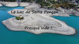 Le lac de Serre Ponçon presque vide ! 13 avril 2024