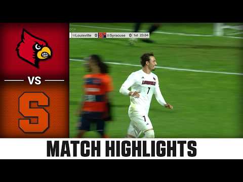 Louisville vs. Syracuse Match Highlights | 2026 ACC Men's Soccer