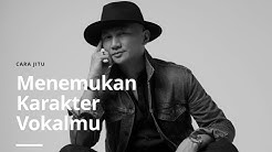 CARA MENEMUKAN KARAKTER VOKALMU | #KelasMusisi - Durasi: 6.44. 