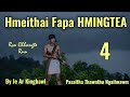Hmeithai fapa hmingtea  4  pasaltha thawnthu ngaihnawm