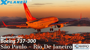 | X-Plane 11HD X-Enviro 1.16 | IXEG 737-300 São Paulo - Rio De Janeiro Visual Circle | 1080@60fps