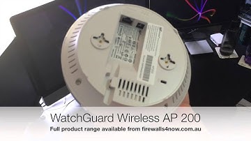 Firewalls4now.com.au - WatchGuard Wireless AP 200 out of the box