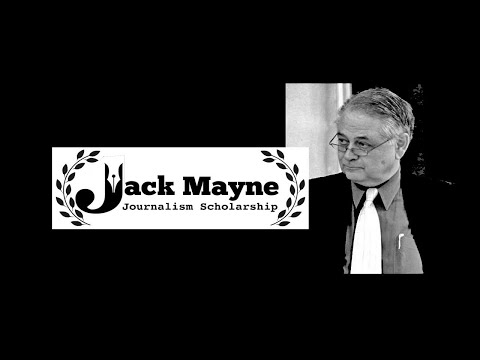 Announcing the Jack Mayne Journalism Scholarship