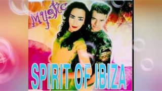 Mystic - Spirit Of Ibiza 1995 (TNT Mix)