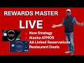 Rewards Master LIVE #14: New Strategy for Domestic Redemptions, ATMOS Summit Card, AA Status Linking