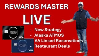 Rewards Master LIVE #14: New Strategy for Domestic Redemptions, ATMOS Summit Card, AA Status Linking