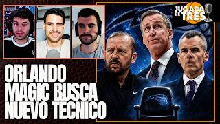 ORLANDO MAGIC BUSCA ENTRENADOR: THIBODEAU, BILLY DONOVAN, STOTTS... | ¿QUÉ JUGADORES TOCARÍAMOS?