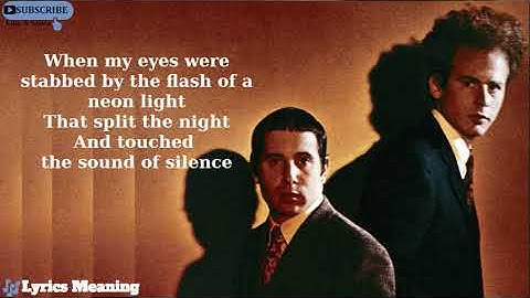 Simon & Garfunkel - The Sounds of Silence | Lyrics Meaning