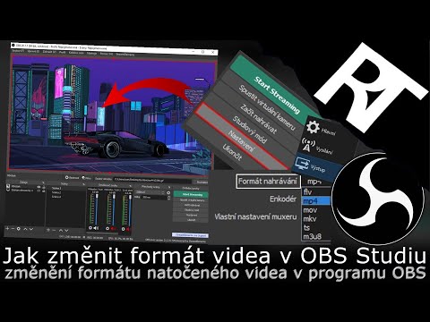 OBS Studio – Jak změnit / nastavit formát videa v OBS Studiu (tutoriál)