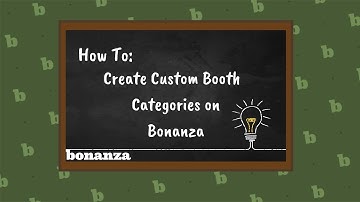 How To Add Custom Booth Categories on Bonanza