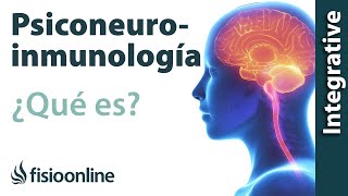 ¿Qué es la psiconeuroinmunología (PNI) y cómo puede ayudarnos?