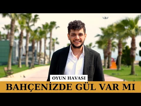 Bahçenizde Gül Var mı - Emrah öz