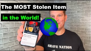 The Most Stolen Item in the World!