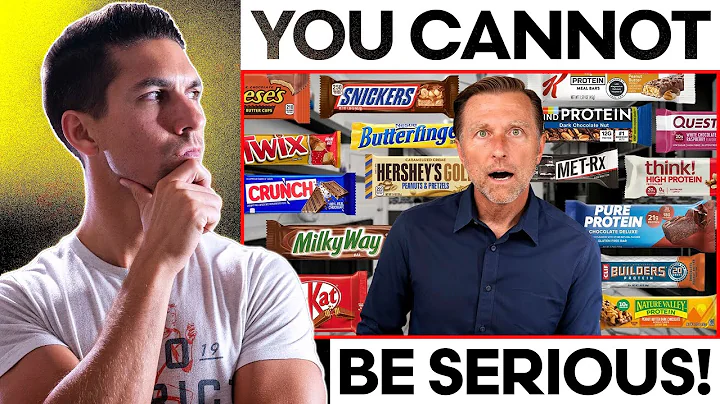 Protein Bars Are WORSE than Candy Bars!!! – Are you Kidding Dr. Berg?