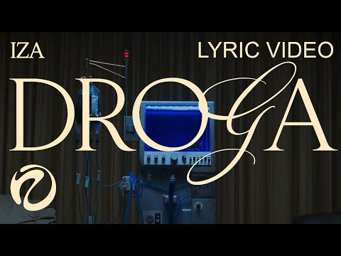 IZA - DROGA (Lyric Video)