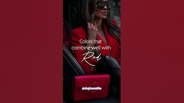 5 colors that combine well with Red #shorts #youtubeshorts #fashion