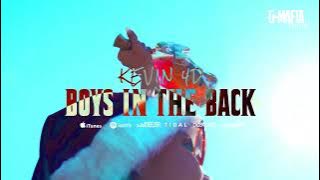 Kevin 4D - Boys in the Back (Original Mix)[G-MAFIA RECORDS]