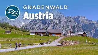 Gnadenwald, Austria: Walderalm - Rick Steves’ Europe Travel Guide - Travel Bite