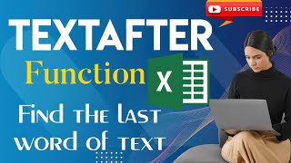 Extract Last name using TEXTAFTER function in excel