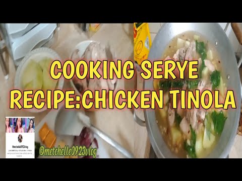 VLOG: cooking serye•chicken tinola //metchelle0923vlog - YouTube