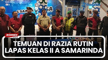 Razia Rutin Lapas Kelas IIA Samarinda