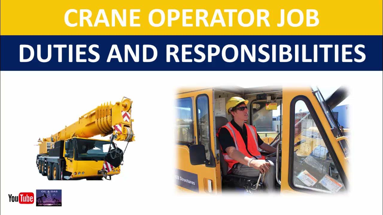 Crane Operator Job Duties and Responsibilities Oil and Gas Drilling