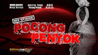 FILM PENDEK POCONG PENYOK NEW EPISODE
