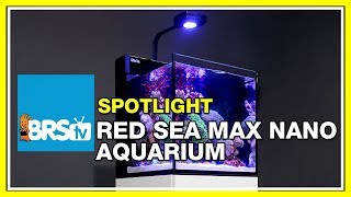 How to set up a nano reef tank  Red Sea Max Nano Aquarium | BRStv Spotlight
