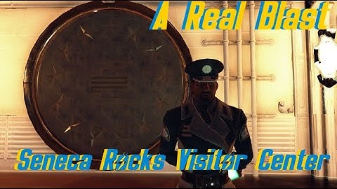 Enclave Event: A Real Blast - Seneca Rocks Visitor Center (Enclave Event) | Fallout 76