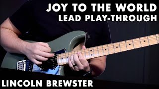 Video thumbnail of "Joy to the World - Lincoln Brewster Song Play-Through (2012 Version) Over 84+ Patch Downloads"