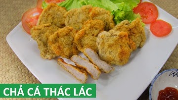 Cách làm Chả Cá Thác Lác chiên dai ngon trong 5 phút | Món Việt