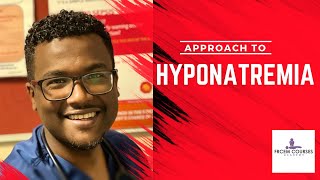 FRCEM OSCE: Management of hyponatremia FRCEM OSCE: Management of hyponatremia