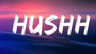Aviva - Hushh (Lyrics) Lyrics Video