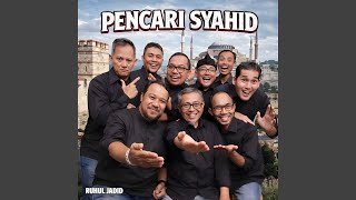 Pencari Syahid (Remix)