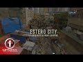 I-Witness: 'Estero City,' dokumentaryo ni Howie Severino (full episode)