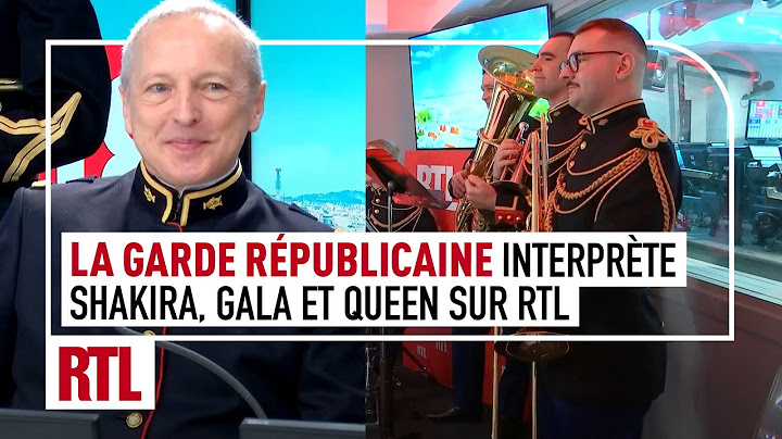 La  Garde républicaine reprend Shakira, Gala, Queen et Christophe dans le studio de RTL