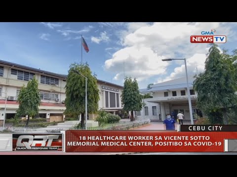 QRT: 18 healthcare worker sa Vicente Sotto Memorial Medical Center, positibo sa COVID-19