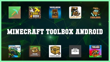 Top rated 10 Minecraft Toolbox Android Android Apps