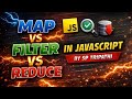 Map vs Filter vs Reduce in JavaScript | Full Explanation with Code 🔥